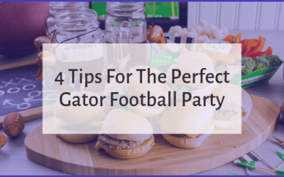 4 Tips For The Perfect Gator Football Party