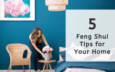 5 Feng Shui Tips for Your Home