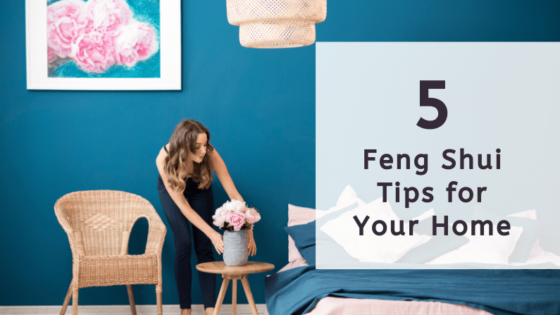 5 Feng Shui Tips for Your Home