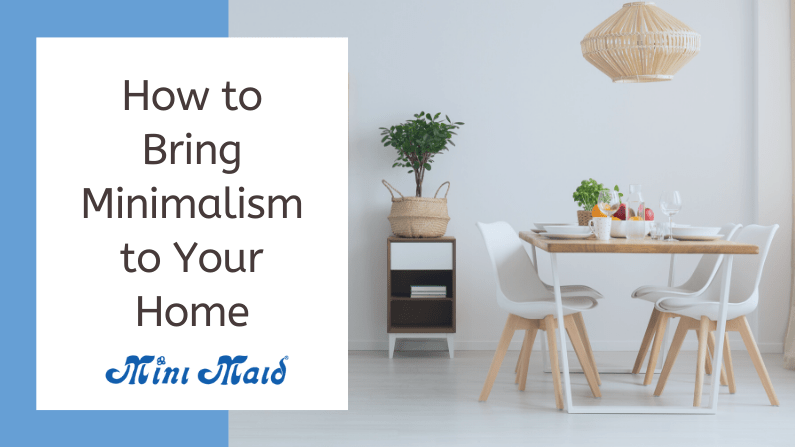 How to Bring Minimalism to Your Home