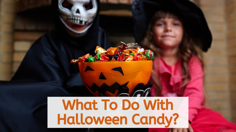 What To Do With Halloween Candy?