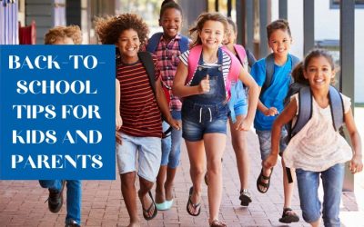 Back-to-School Tips for Kids and Parents