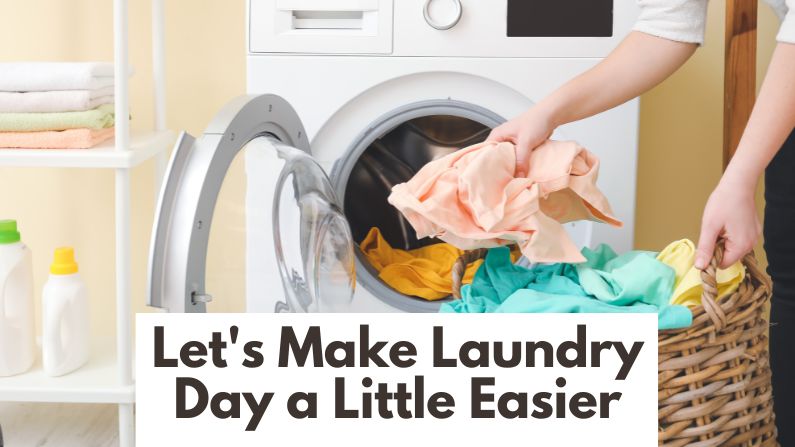 Let’s Make Laundry Day a Little Easier